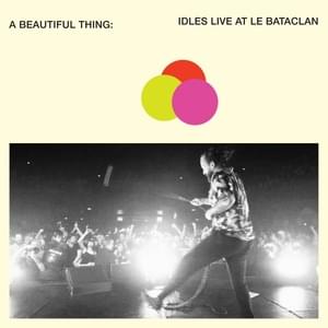 Divide & Conquer (Live at Le Bataclan) - IDLES