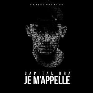 Capital Bra je m’appelle - Capital Bra