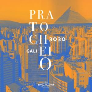 Prato Cheio - 3030 (Ft. Gali)