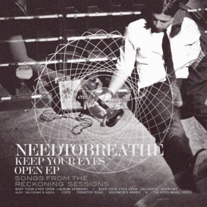 Solomon’s Ashes - NEEDTOBREATHE