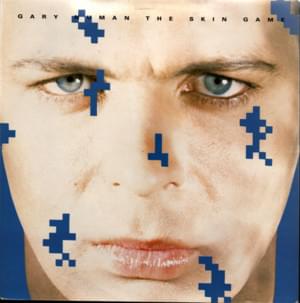 The Skin Game - Gary Numan