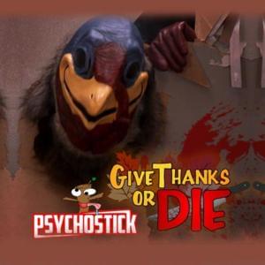 Give Thanks or Die - Psychostick