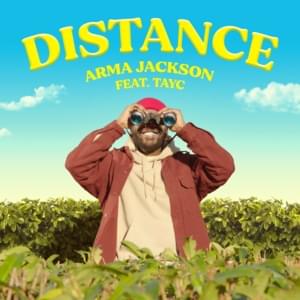 Distance - Arma Jackson (Ft. Tayc)