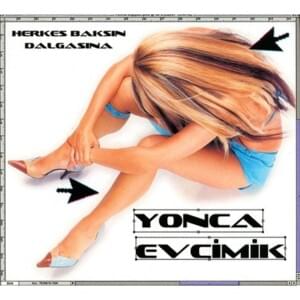 Sexy (Version 2) - Yonca Evcimik