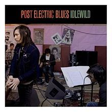 Post-Electric - Idlewild