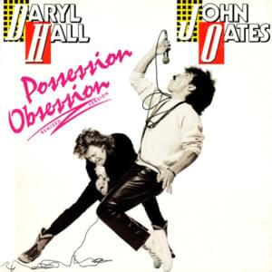 Possession Obsession (Special Mix) - Daryl Hall & John Oates