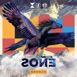 Soñé - Bronco