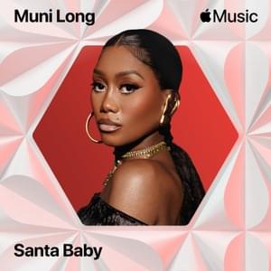 Santa Baby - Muni Long