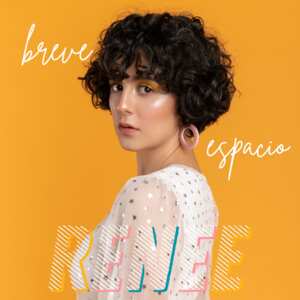 Breve Espacio - RENEE