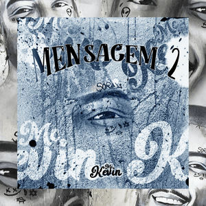 Mensagem 2 - MC Kevin