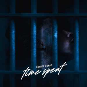 Time Spent - Quando Rondo