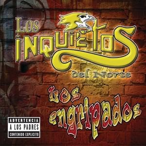 La Gripa - Los Inquietos del Norte