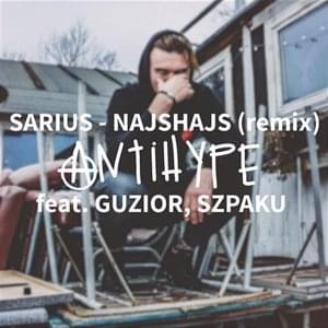 NajsHajs (Remix) - Sarius (Ft. Guzior & Szpaku)