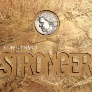 Stronger Than That - Cliff Richard