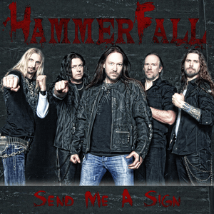 Send Me a Sign - HammerFall