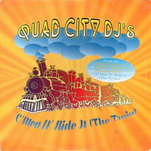 C’mon N’ Ride It (The Train) - Quad City DJ's