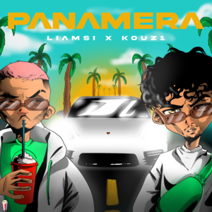 Panamera - Liamsi (Ft. Kouz1)