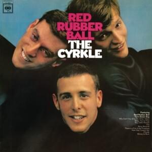 Red Rubber Ball - The Cyrkle