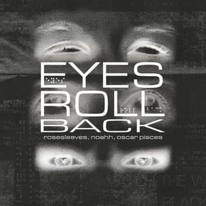 Eyes Roll Back - Sewerbratz