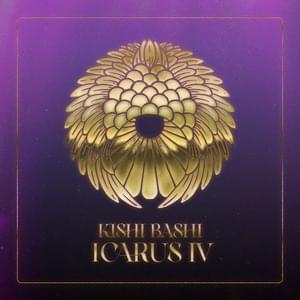 Icarus IV - Kishi Bashi