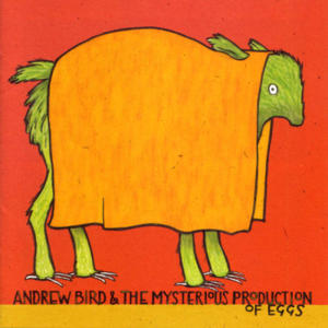 A Nervous Tic Motion of the Head to the Left - Andrew Bird