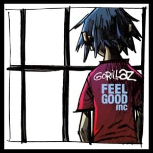 Gorillaz - Feel Good Inc. ft. De La Soul (Nederlandse Vertaling) - Lyrxo Nederlandse Vertalingen