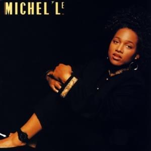 If? - Michel'le (Ft. Michael Holmes (Singer))