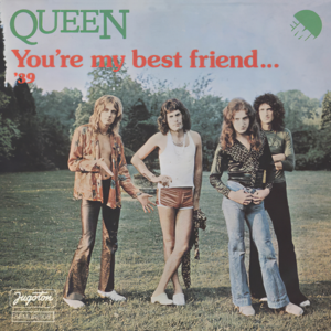 You’re My Best Friend - Queen