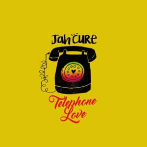 Telephone Love - Jah Cure