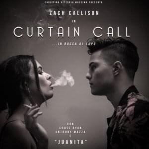 Curtain Call - Zach Callison