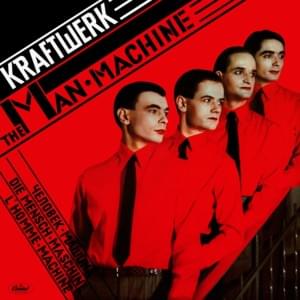 The Man-Machine - Kraftwerk