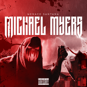 Michael Myers - ​menace Santana