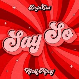 Say So (Remix) [Original Version] - Doja Cat (Ft. Nicki Minaj)