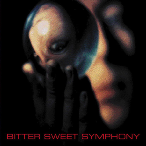 Bitter Sweet Symphony - The Verve