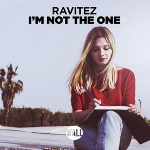 I’m Not the One - Ravitez