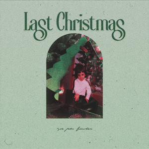 Last Christmas - Zoe Jean Fowler