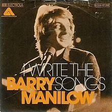 I Write the Songs - Barry Manilow