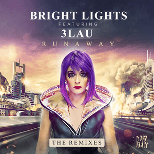 Runaway (Xan Griffin Remix) - Bright Lights (Ft. 3LAU)