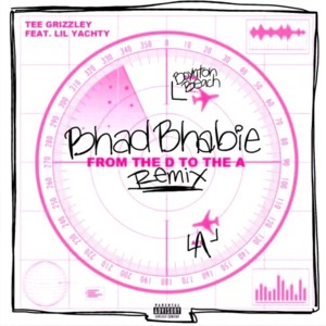 From the D to the A (Remix) - Bhad Bhabie