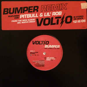 El Bumper (Remix) - Voltio (Ft. Lil Rob & Pitbull)