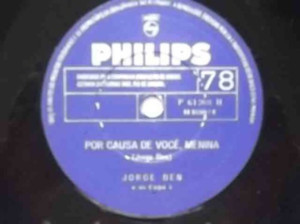 Por Causa de Você, Menina - Jorge Ben Jor