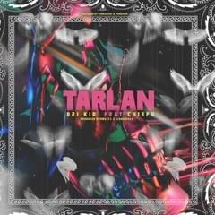 Tarlan - 021kid (Ft. El chiefo)