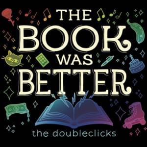 Happy Birthday, Nobody Hates You - The Doubleclicks