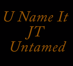 U Name It Remix - JT Untamed (Ft. Shirley Caesar)