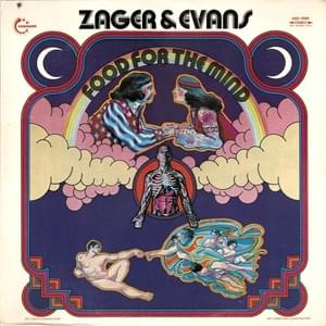 Food For The Mind - Zager and Evans