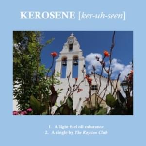 Kerosene - The Royston Club