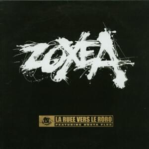 La ruée vers le roro - Zoxea (Ft. Busta Flex)