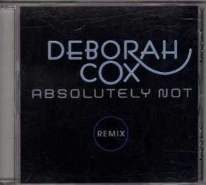 Absolutely Not [Remix Radio] - Deborah Cox