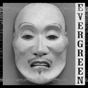 Evergreen - KSLV Noh