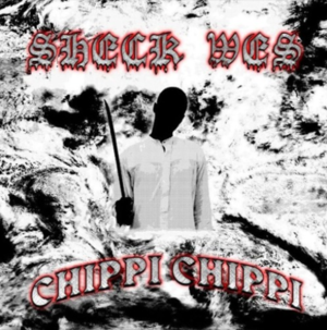 Chippi Chippi - Sheck Wes